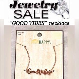HELLO HAPPY good vibes gold metal necklace size 15 “ Length  NWT